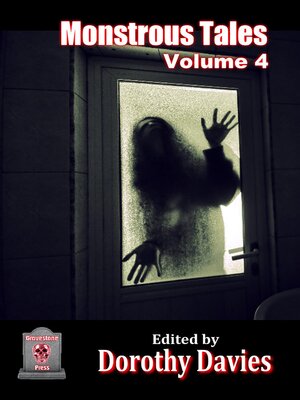 cover image of Monstrous Tales, Volume 4
